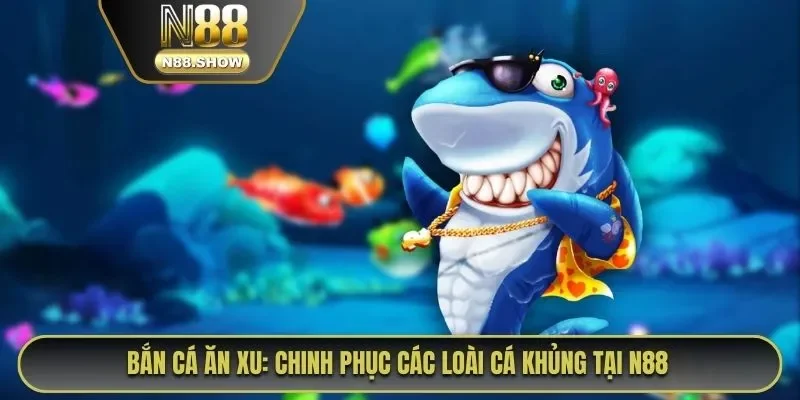 Bắn cá ăn xu